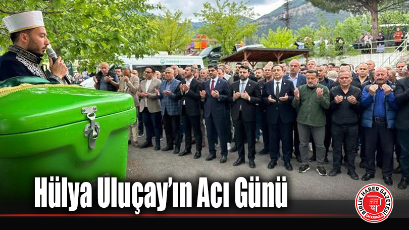 AK Parti Karabük İl Kadın Kolları Başkanı Hülya Uluçay’ın Acı Günü