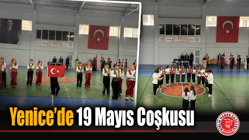 Yenice’de 19 Mayıs Coşkusu