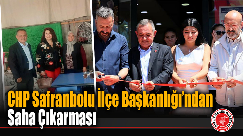 CHP Safranbolu İlçe Başkanlığı’ndan Saha Çıkarması