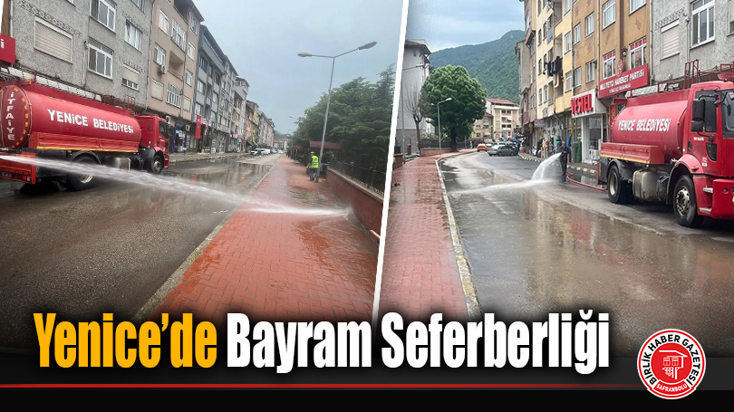 Yenice’de Bayram Seferberliği