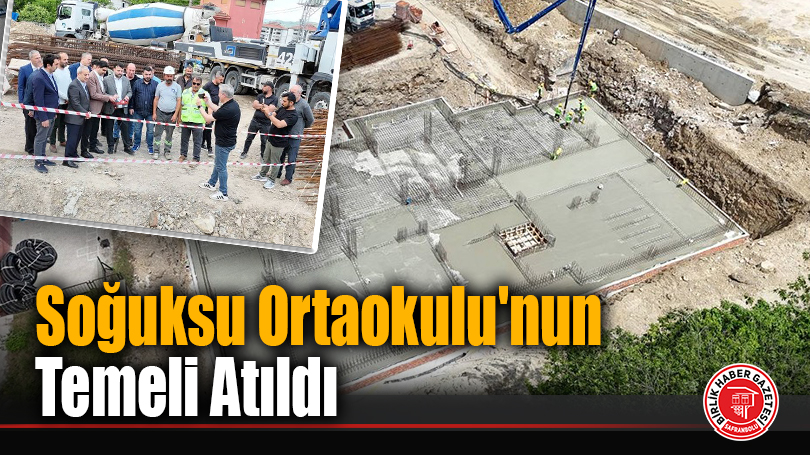 Soğuksu Ortaokulu’nun Temeli Atıldı