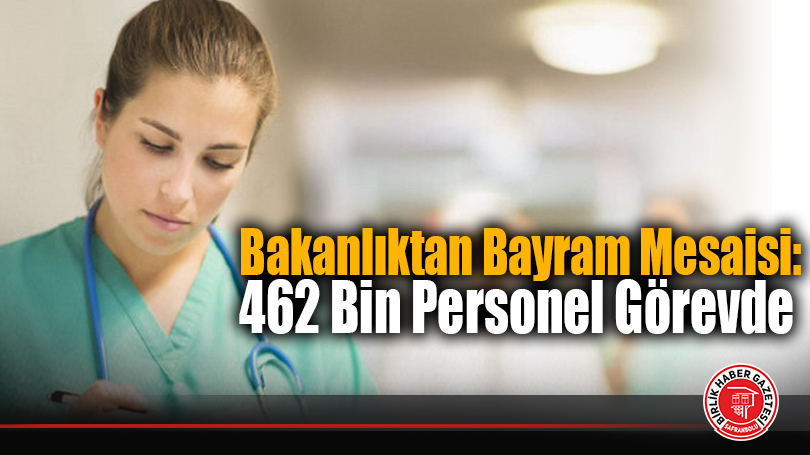Bayramda Sağlık Hizmetleri Kesintisiz Sürecek