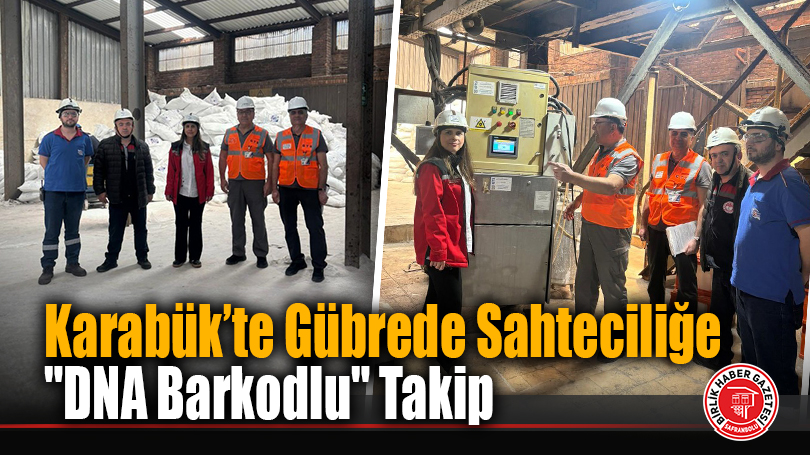 Gübrede Sahteciliğe “DNA Barkodlu” Takip