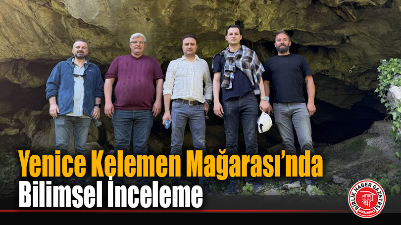 Yenice Kelemen Mağarası’nda Bilimsel İnceleme