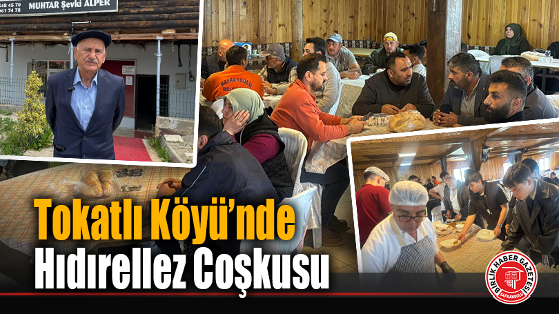 Tokatlı Köyü’nde Hıdırellez Coşkusu