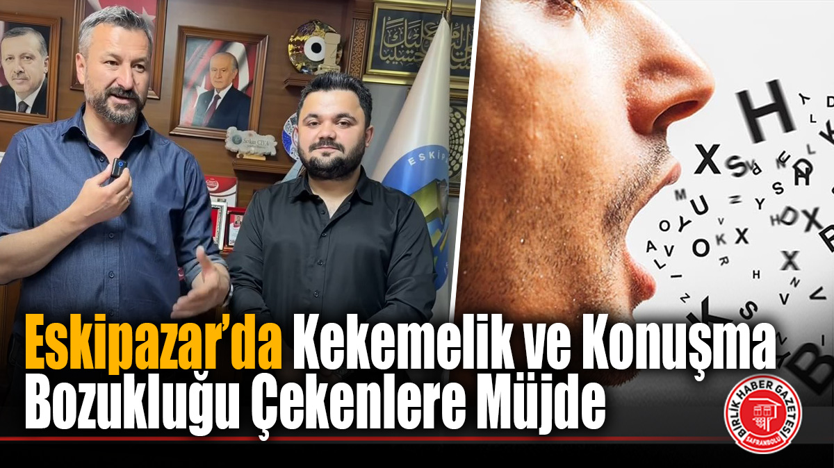 Eskipazar’da Kekemelik ve Konuşma Bozukluğu Çekenlere Müjde