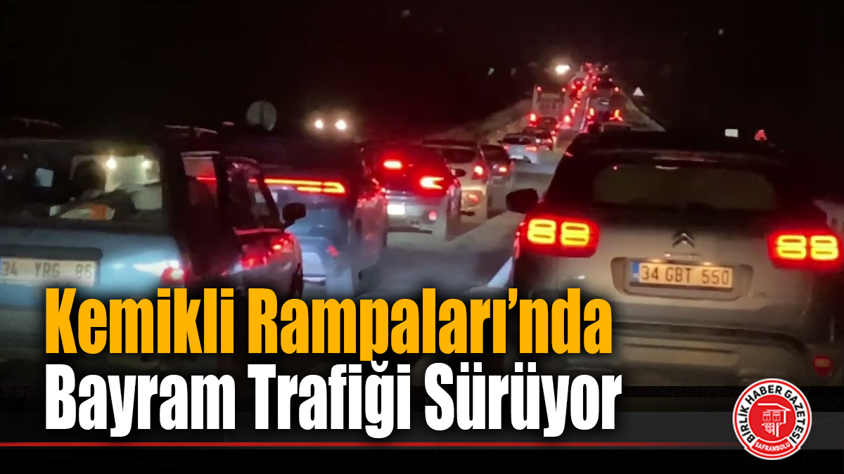 Kemikli Rampaları’nda Bayram Trafiği Sürüyor