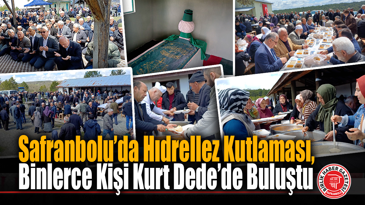 Safranbolu’da Hıdrellez Kutlaması, Binlerce Kişi Kurt Dede’de Buluştu