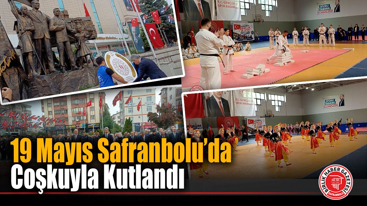 19 Mayıs Safranbolu’da Coşkuyla Kutlandı