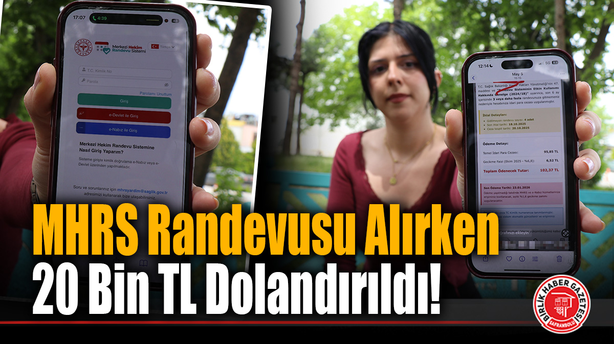 MHRS Randevusu Alırken 20 Bin TL Dolandırıldı!