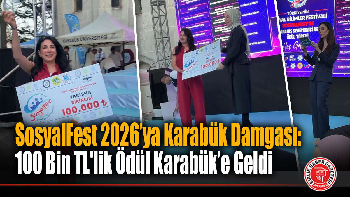 SosyalFest 2026’ya Karabük Damgası: 100 Bin TL’lik Ödül Karabük’e Geldi