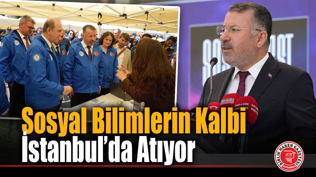 Sosyal Bilimlerin Kalbi İstanbul’da Atıyor