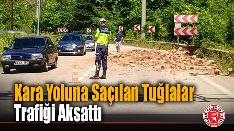 Kara Yoluna Saçılan Tuğlalar Trafiği Aksattı