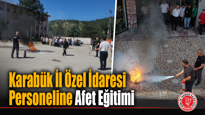 Karabük İl Özel İdaresi Personeline Afet Eğitimi