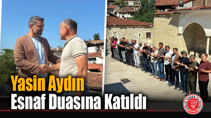 AK Parti Safranbolu İlçe Başkanı Yasin Aydın Esnaf Duasına Katıldı