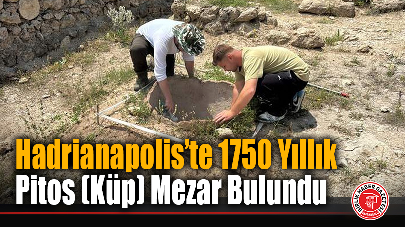 Hadrianapolis’te 1750 Yıllık Pitos (Küp) Mezar Bulundu
