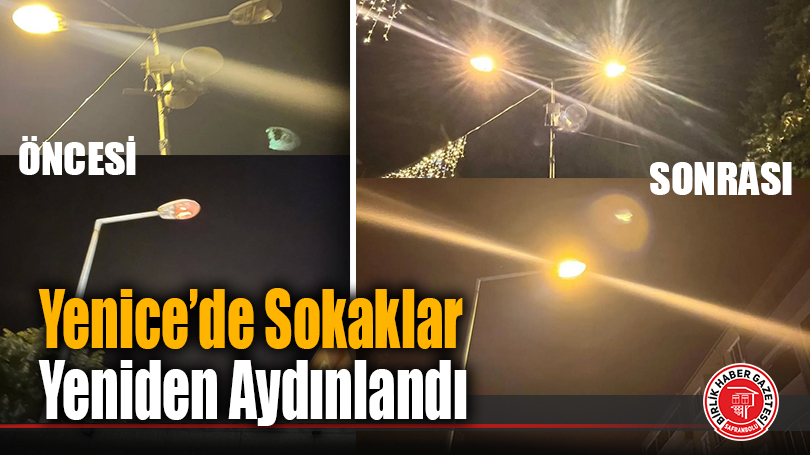 Yenice’de Sokaklar Yeniden Aydınlandı