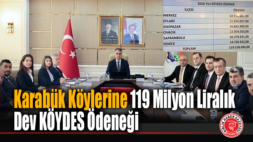 Karabük’e 2026 Yılı İçin Dev KÖYDES Ödeneği