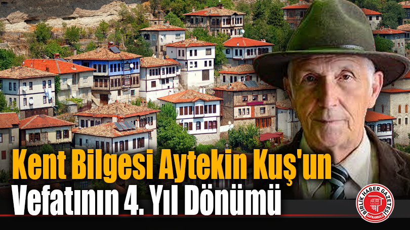 Kent Bilgesi Aytekin Kuş’un Vefatının 4. Yıl Dönümü