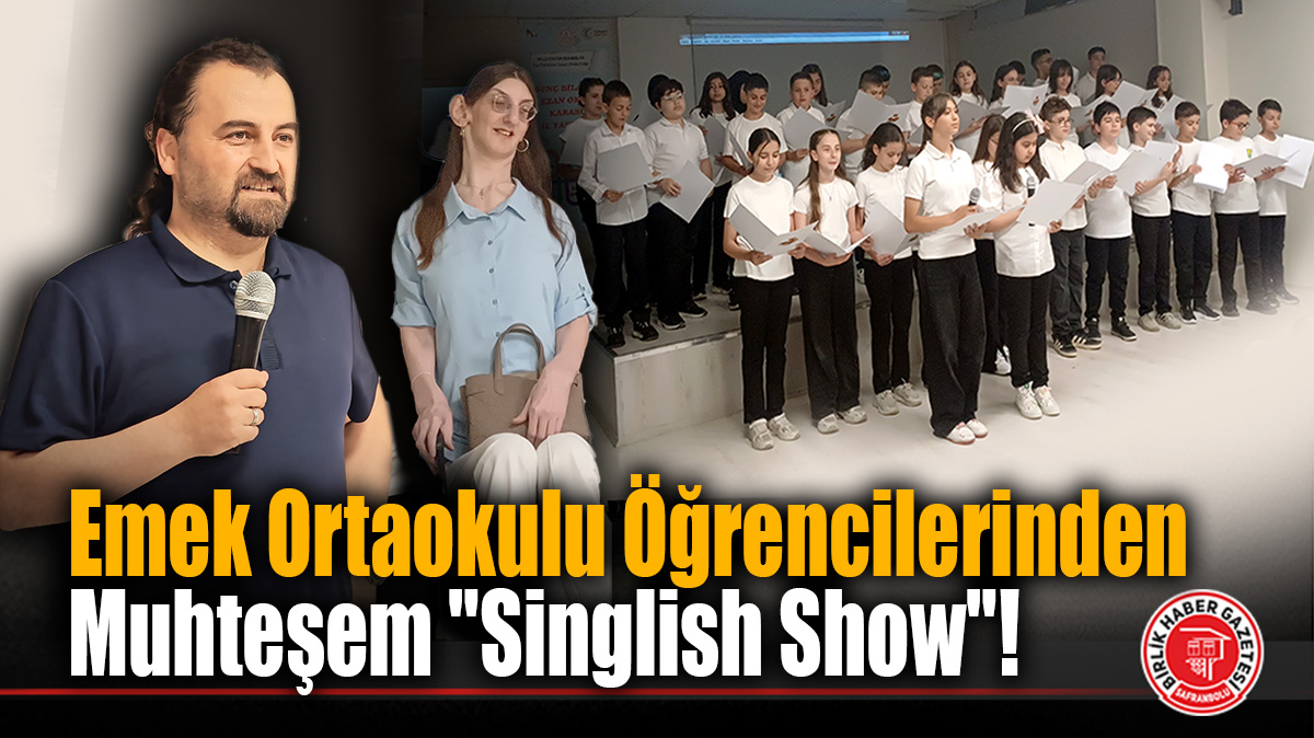 Emek Ortaokulu 5B Sınıfı’ndan “Singlish Show” Coşkusu: Türkçe Şarkıları İngilizce Söylediler!