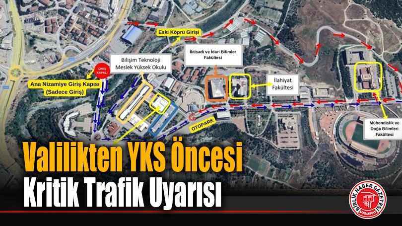 Valilikten YKS Öncesi Kritik Trafik Uyarısı