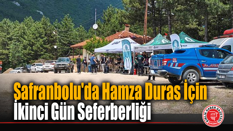 Safranbolu’da Hamza Duras İçin İkinci Gün Seferberliği