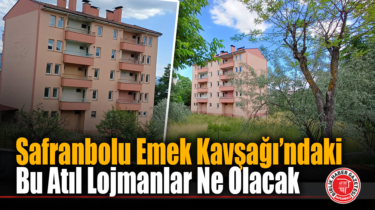 Emek Kavşağı’ndaki Atıl Lojmanlar Dikkat Çekiyor