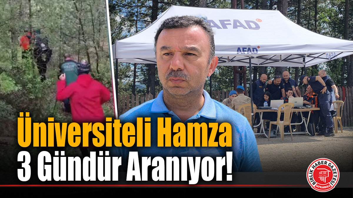 Üniversiteli Hamza 3 Gündür Aranıyor!