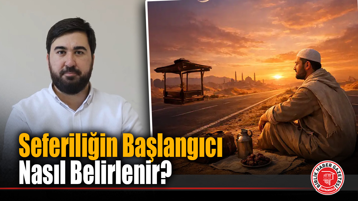 Seferiliğin Başlangıcı Nasıl Belirlenir?