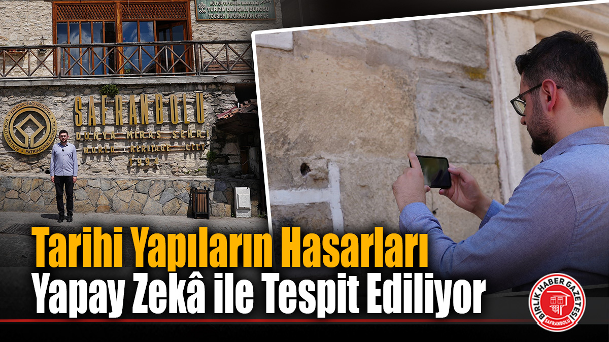 Tarihi Yapıların Hasarları Yapay Zekâ ile Tespit Ediliyor