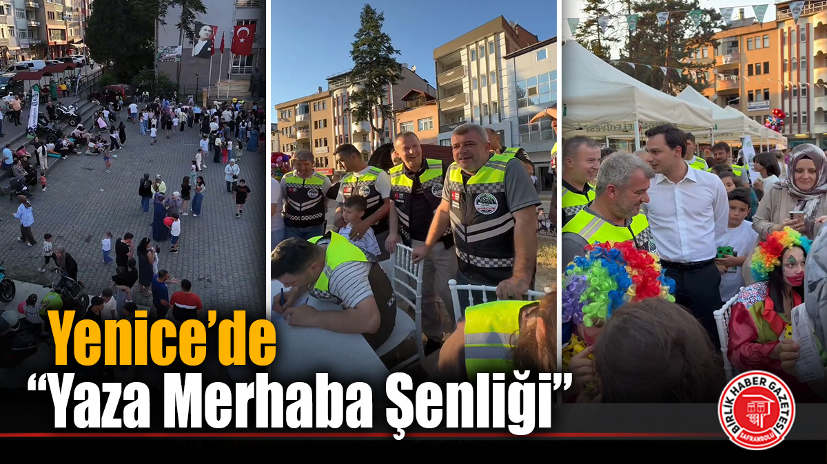 Yenice’de “Yaza Merhaba Şenliği”