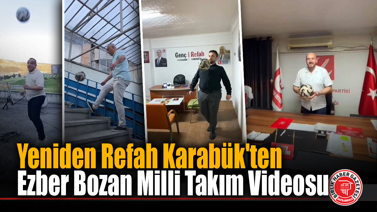 Yeniden Refah Karabük’ten Ezber Bozan Milli Takım Videosu