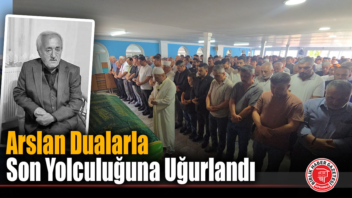 Ahmet Okan Kirman’ın Kayınpederi Cemal Arslan Son Yolculuğuna Uğurlandı