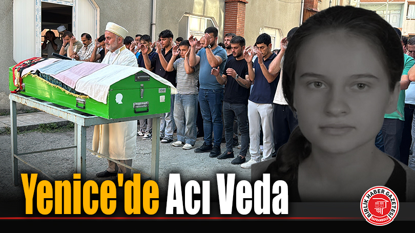 Yenice’de Acı Veda