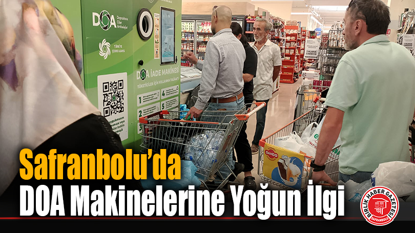 Safranbolu’da DOA Makinelerine Yoğun İlgi