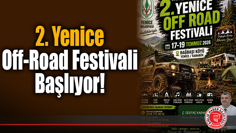 2. Yenice Off-Road Festivali Başlıyor!