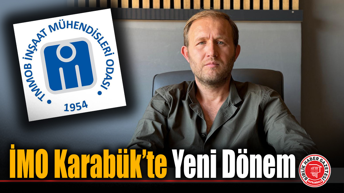 İMO Karabük’te yeni dönem