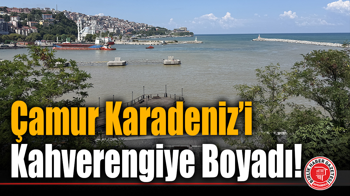 Zonguldak’ta Derelerden Gelen Çamur Karadeniz’i Kahverengiye Boyadı!