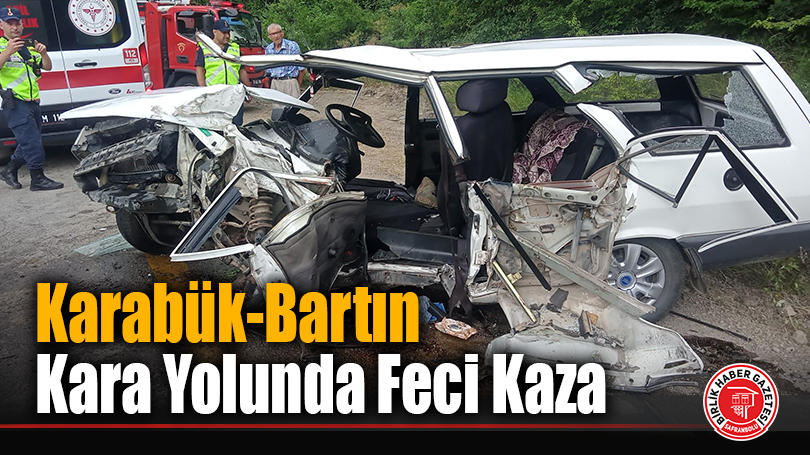 Karabük-Bartın Kara Yolunda Feci Kaza