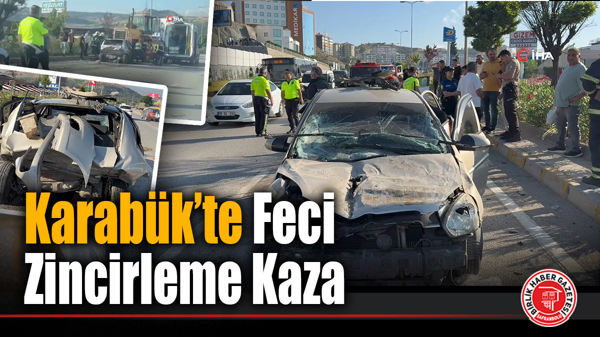Karabük’te Feci Zincirleme Kaza