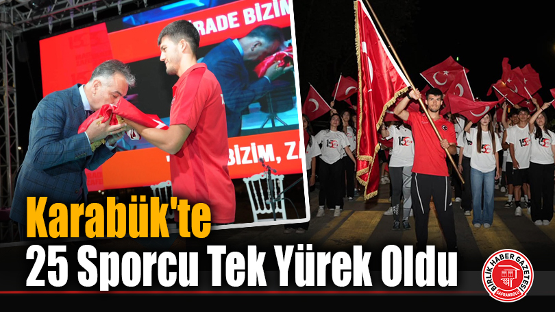 Karabük’te 25 Sporcu Tek Yürek Oldu