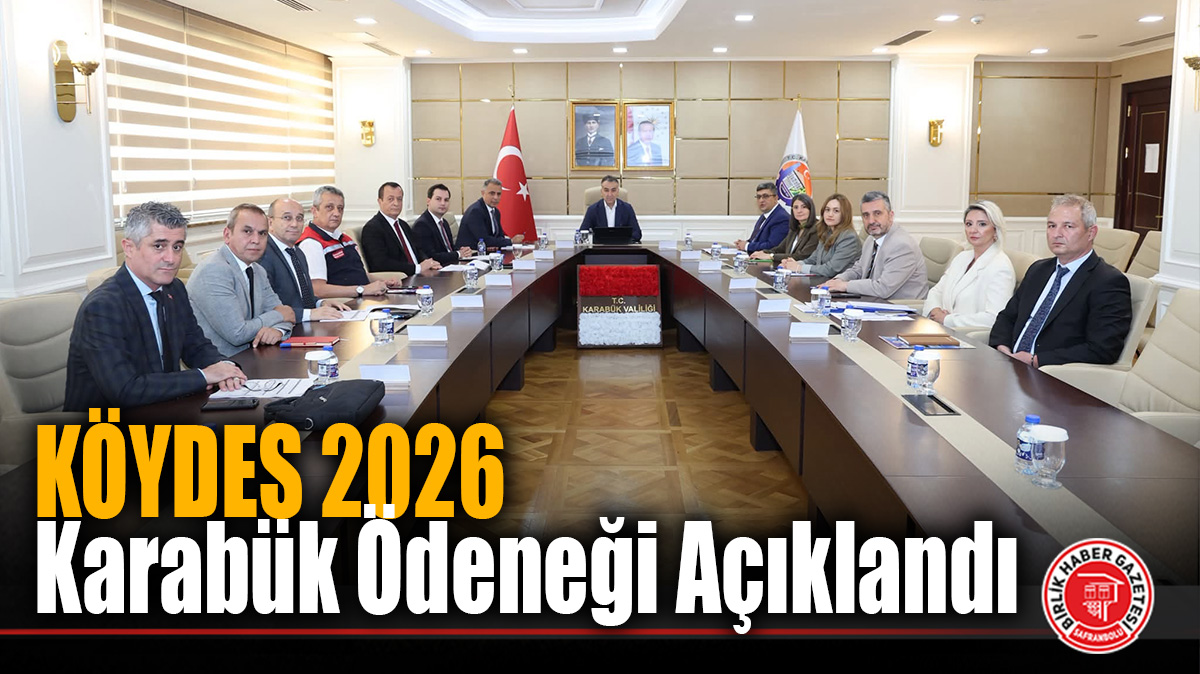 KÖYDES 2026 Karabük Ödeneği Açıklandı: 119 Milyon TL Yatırım