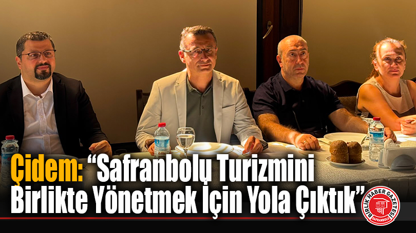 SAFTİD Yeni Yönetimi Basınla Buluştu: “Safranbolu Turizmini Birlikte Yönetmek İçin Yola Çıktık”