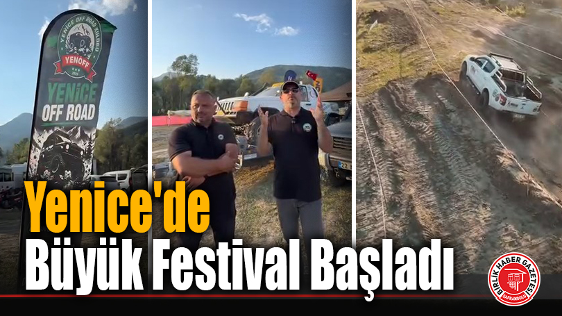 Yenice’de Büyük Festival Başladı