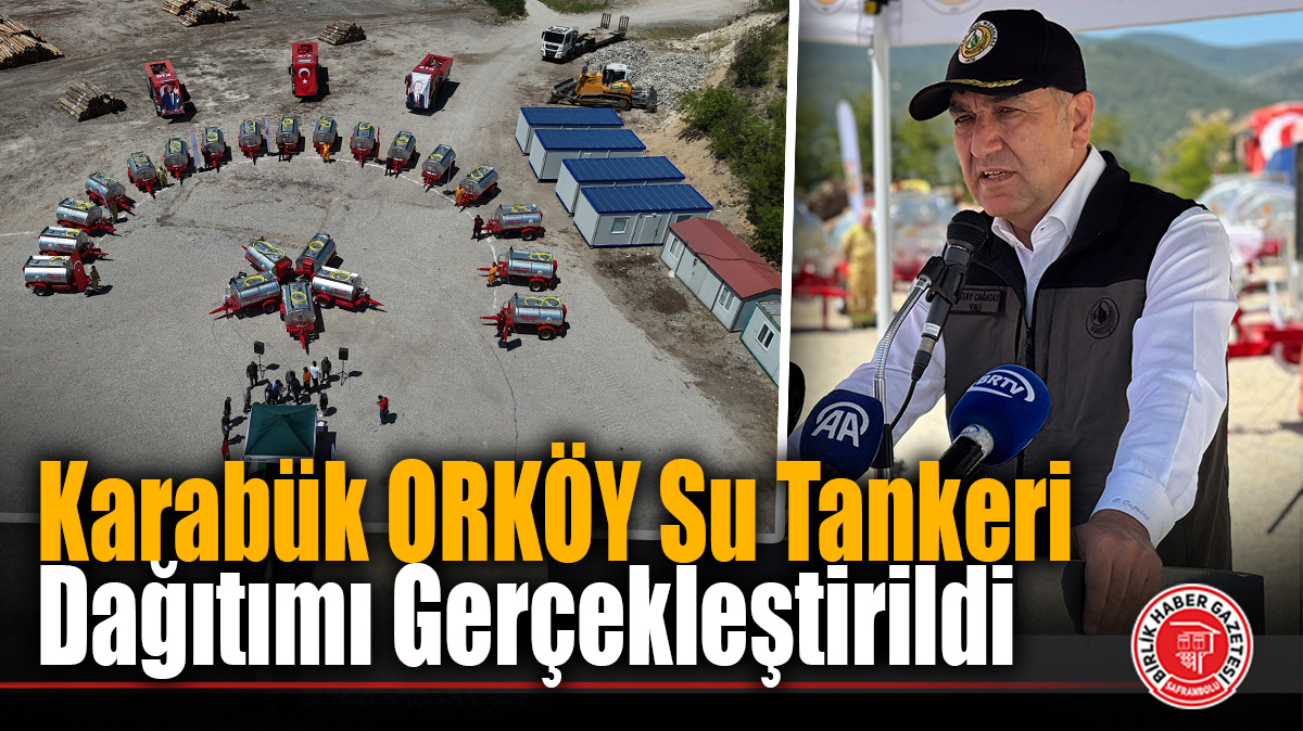 Karabük ORKÖY Su Tankeri Dağıtımı Gerçekleştirildi