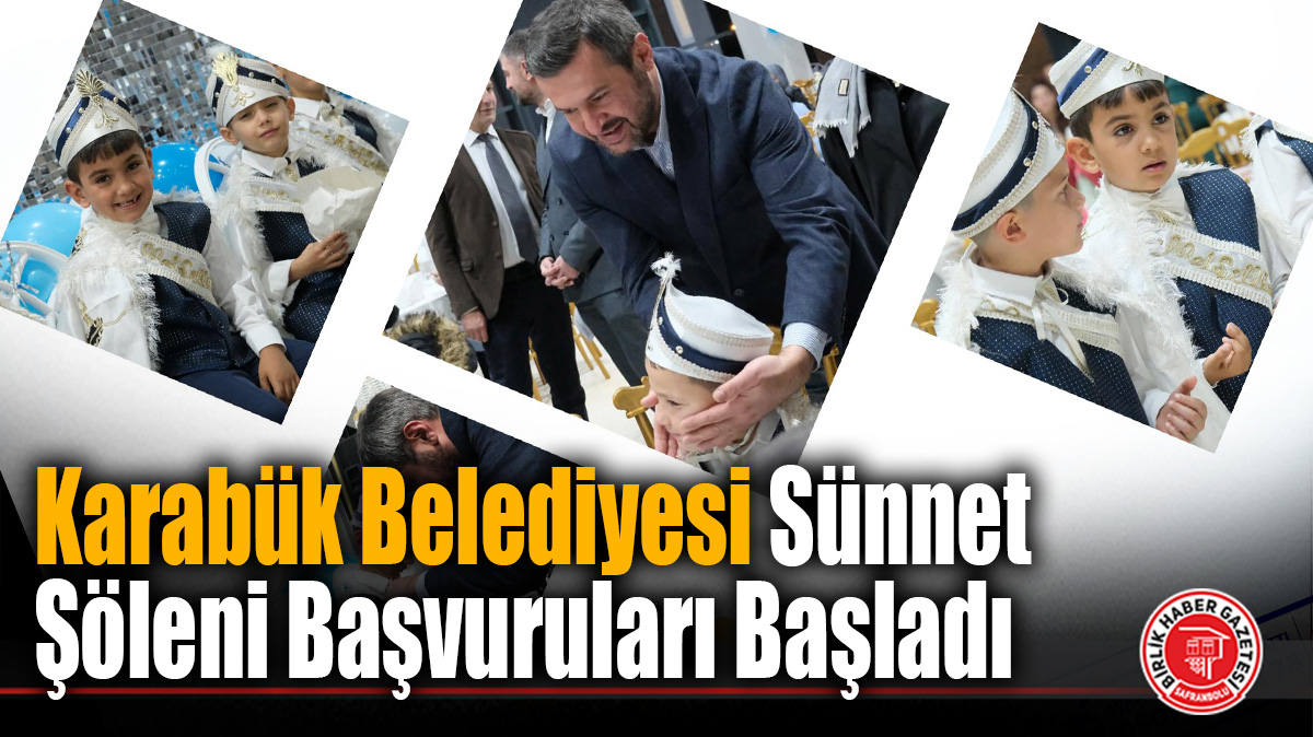 Karabük Belediyesi Sünnet Şöleni Başvuruları Başladı
