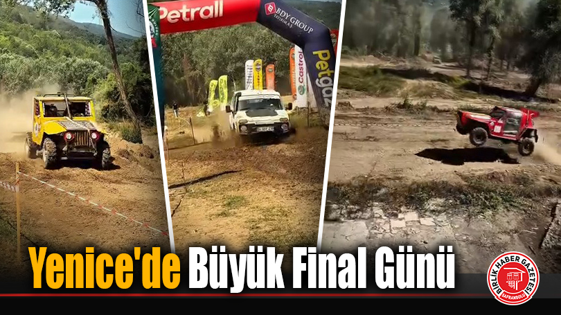 Yenice’de Büyük Final Günü