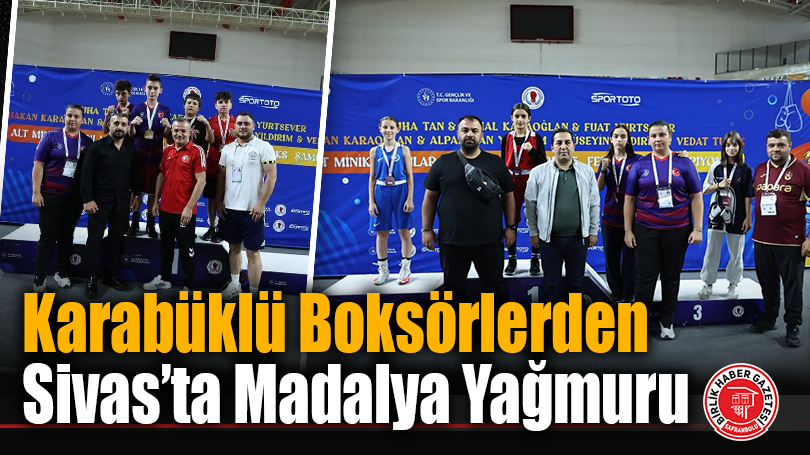 Karabüklü Boksörlerden Sivas’ta Madalya Yağmuru