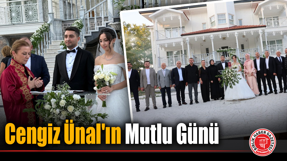 Cengiz Ünal’ın Mutlu Günü
