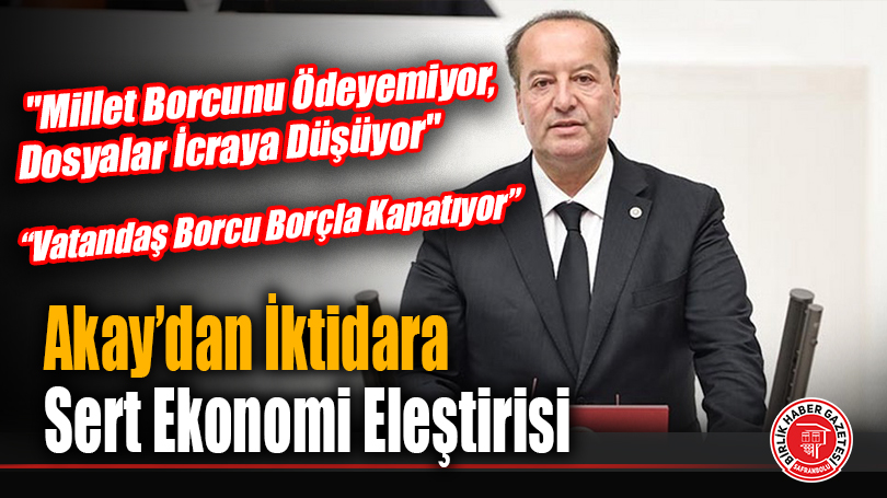 “Millet Borcunu Ödeyemiyor, Dosyalar İcraya Düşüyor”